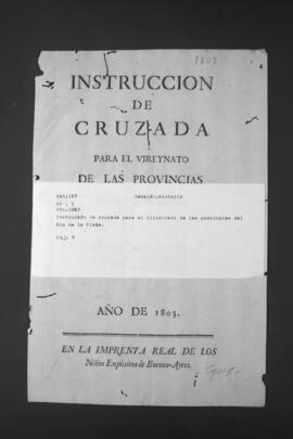 Instrucción de Cruzada para el Virreinato de las Provincias del Río de la Plata.