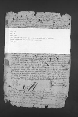 Petición presentada por Luis Marquéz de Molina al General Juan de Garay, sobre el uso del oficio de Escribano.