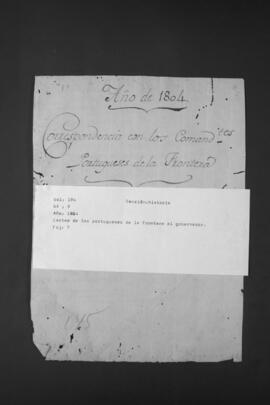 Cartas de los Comandantes portugueses de la frontera al Gobernador Bernardo de Velasco.